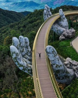   Das Golden Bridge-Phänomen: Ein Triumph der Architektur und die Geschichte von Nguyen Duc Anh